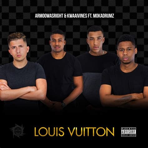 armoo louis vuitton mp3|Armoo & Kwaaivines – Louis Vuitton Lyrics .